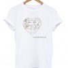 in my heart there is you t-shirt