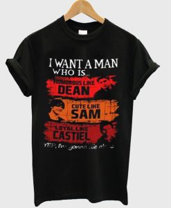 i want a man t-shirt