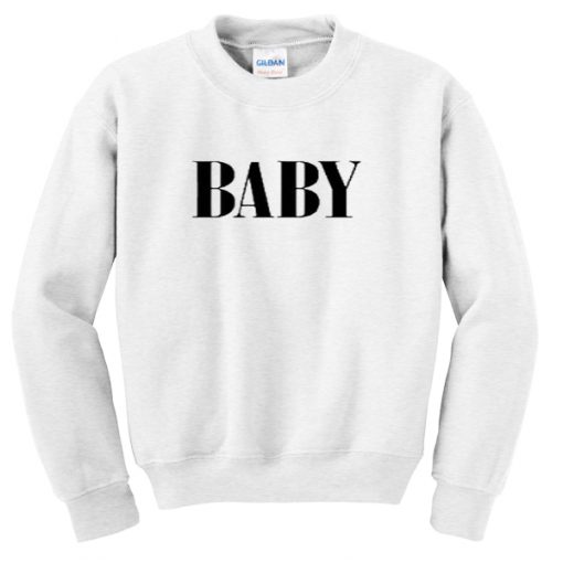baby font sweatshirt