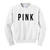 pink font sweatshirt