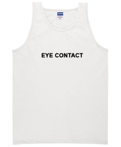 Eye contact tanktop