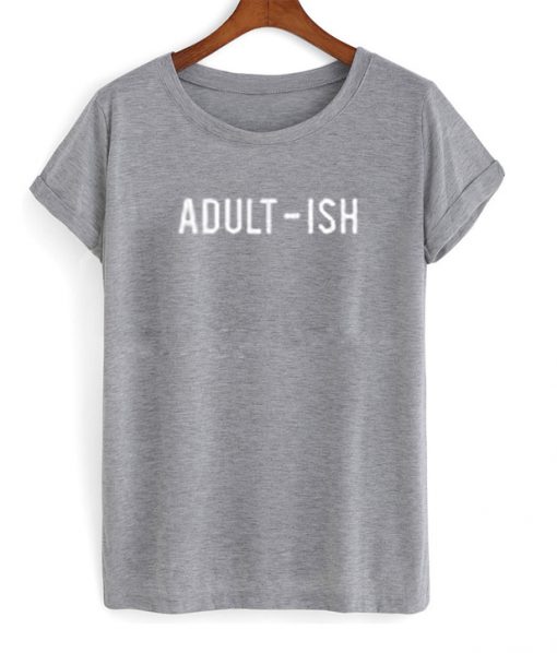 adult-is tshirt