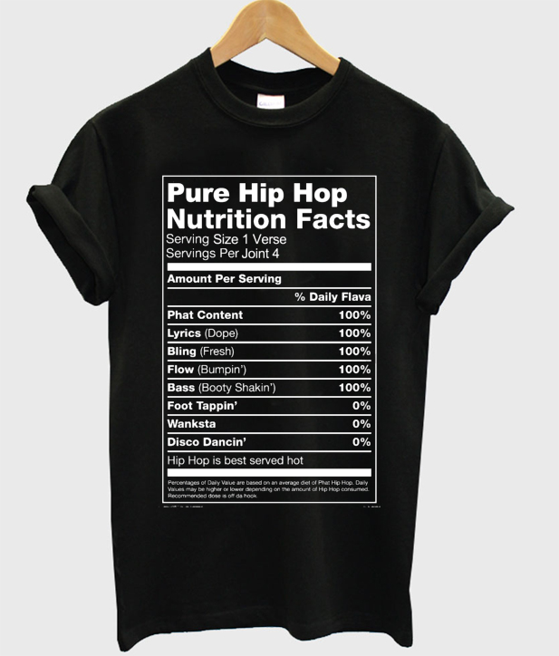 pure-hip-hop-nutrition-facts-t-shirt