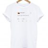 kanye west tweet t-shirt