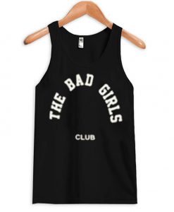 the bad girls club tank top