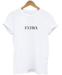 extra font t-shirt