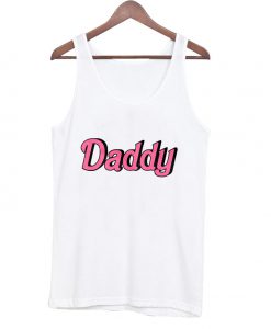 daddy font tank top