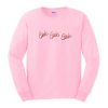 girls girls girls pink sweatshirt