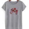 jelly font t-shirt