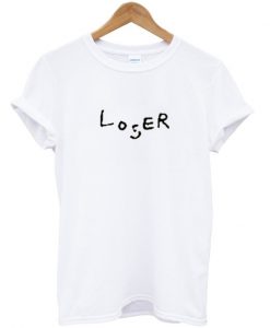 loser t-shirt
