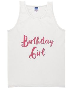 birthday girl tanktop