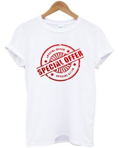 special offer t-shirt