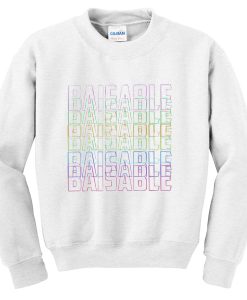 baisable sweatshirt