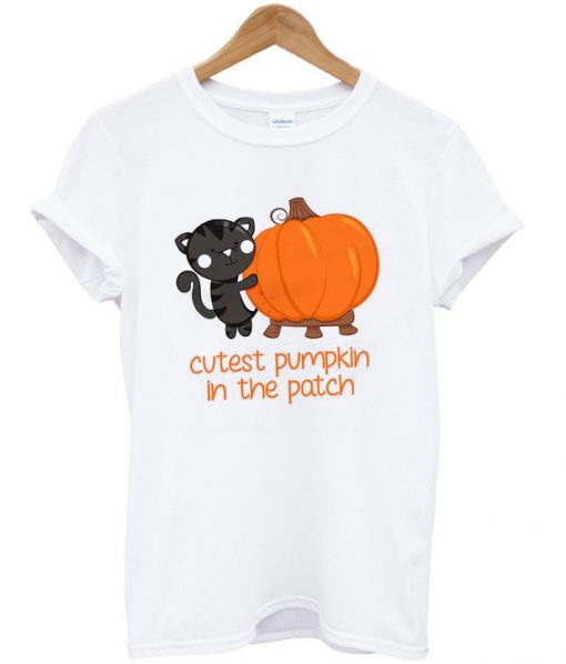 cutest pumpkin in the patch t-shirt