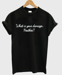 what is your damage t-shirt