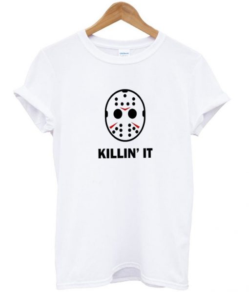 killin'it t-shirt