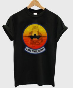 last time tomcat t-shirt