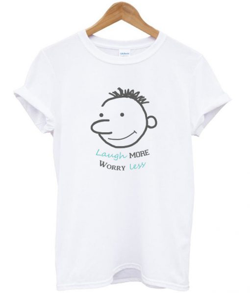 laugh more worry less t-shirt