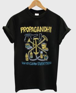 propagandhi how to clean everything t-shirt