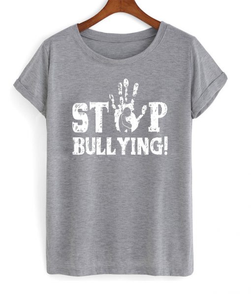 stop bullying t-shirt