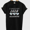 caregiver 2020 t-shirt