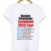 dominc cummings lockdown 2020 tour t-shirt