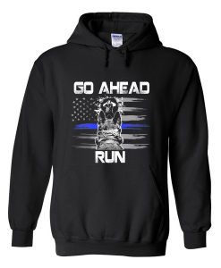 go ahead run hoodie