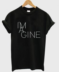 imagine t-shirt