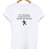 if i collapse please can you pause my watch t-shirt