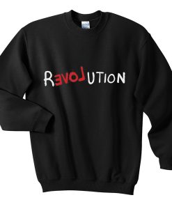 love revolution sweatshirt