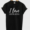 i love crocheting and dogs t-shirt