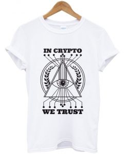 in crypto we trust t-shirt