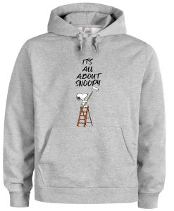 its all about snoopy hoodie