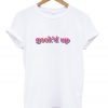 geek'd up t-shirt
