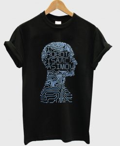 i robot isaac asimov t-shirt