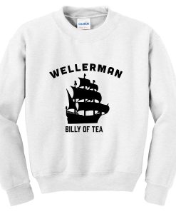 wellerman billy of tea sweatshirt