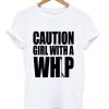 caution girl with a whip t-shirt