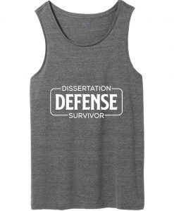 dissertation defense survivor tank top