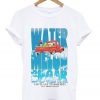 water melon sugar t-shirt