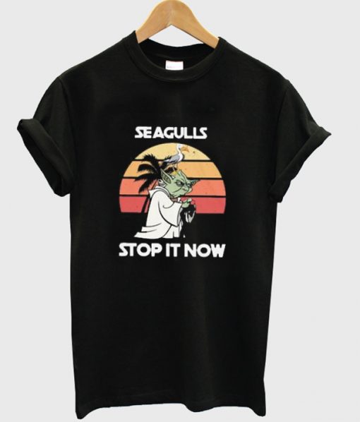 Yoda Seagulls Stop It Now Star Wars T Shirt
