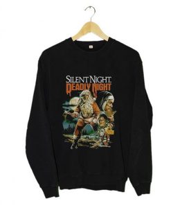 Silent Night Deadly Night Sweatshirt