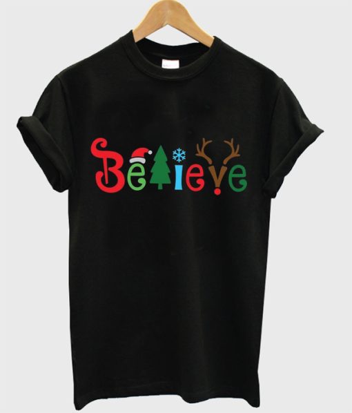 believe christmas t-shirt