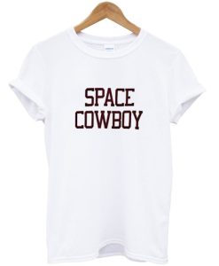 Space cowboy T Shirt