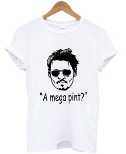 Johnny Depp A Mega Pint Justice For Johnny Best T-Shirt