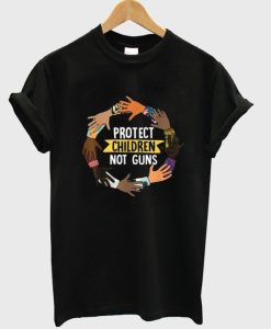 Protect Children Not Guns t Shirt